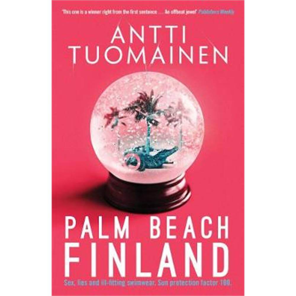 Palm Beach, Finland (Paperback) - Antti Tuomainen